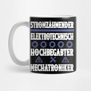 Mechatroniker Strom Elektrotechnisch Spruch Mug